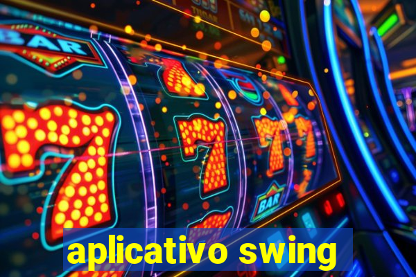 aplicativo swing